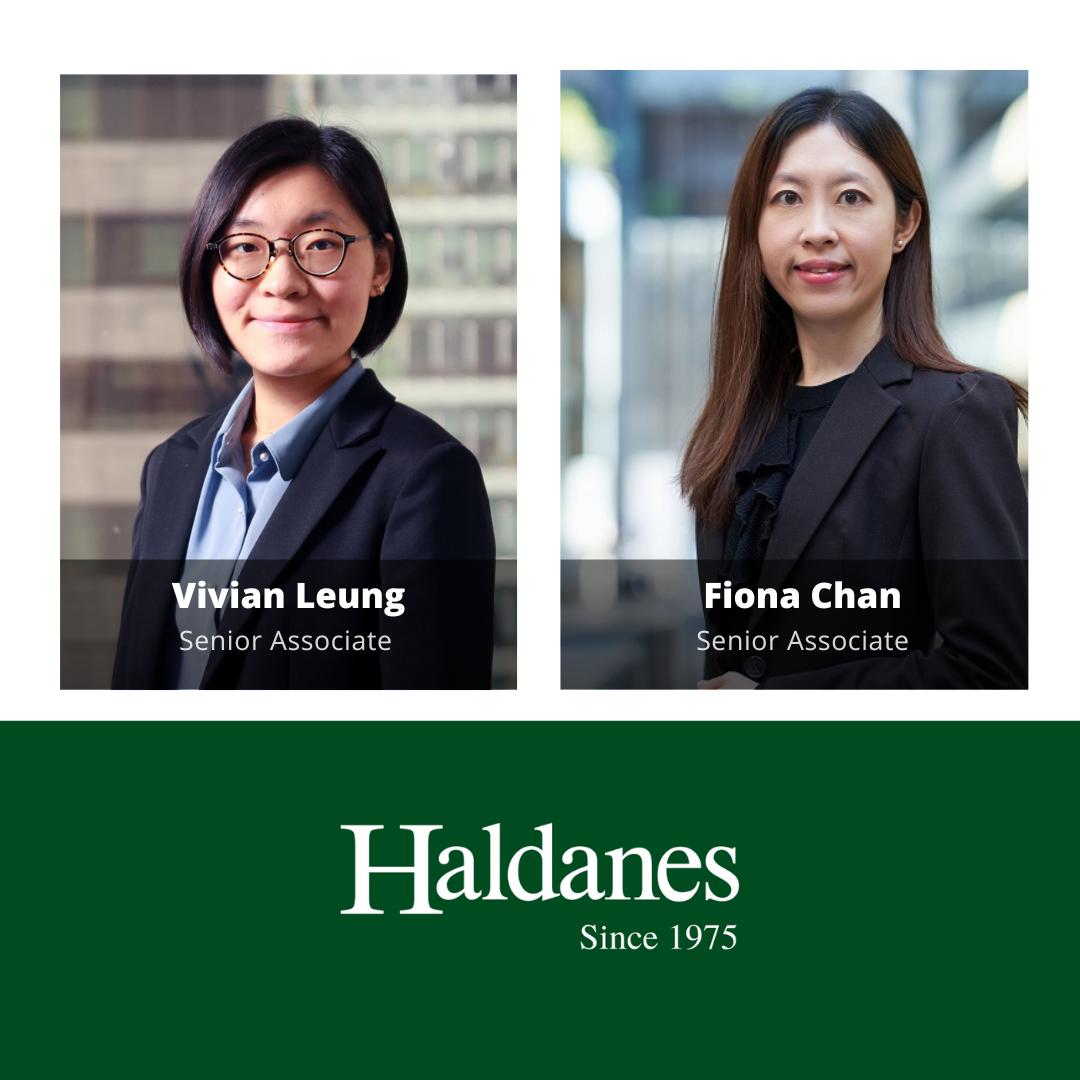 Haldanes promotes Vivian Leung and Fiona Chan to Senior Associate