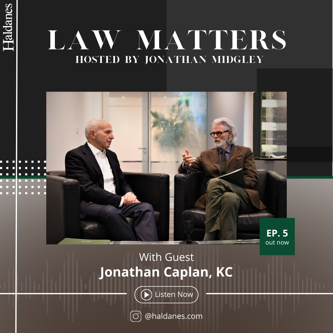 Graphic for Haldanes Law Matters podcast